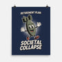 Retirement Plan-None-Matte-Poster-RoboMega