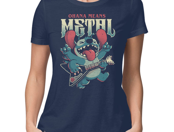 Ohana Means Metal