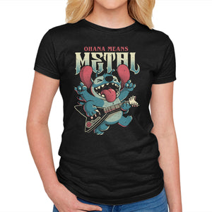 Ohana Means Metal