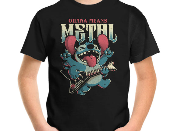 Ohana Means Metal