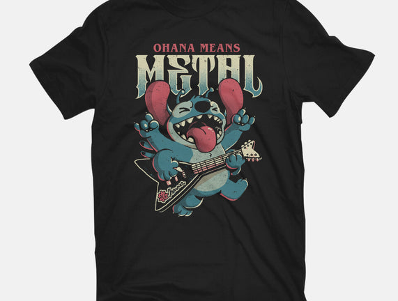 Ohana Means Metal