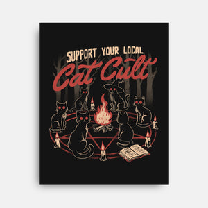 Support The Local Cat Cult-None-Stretched-Canvas-eduely