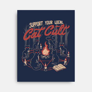 Support The Local Cat Cult-None-Stretched-Canvas-eduely