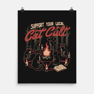 Support The Local Cat Cult-None-Matte-Poster-eduely