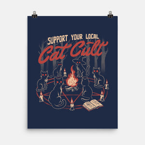 Support The Local Cat Cult-None-Matte-Poster-eduely