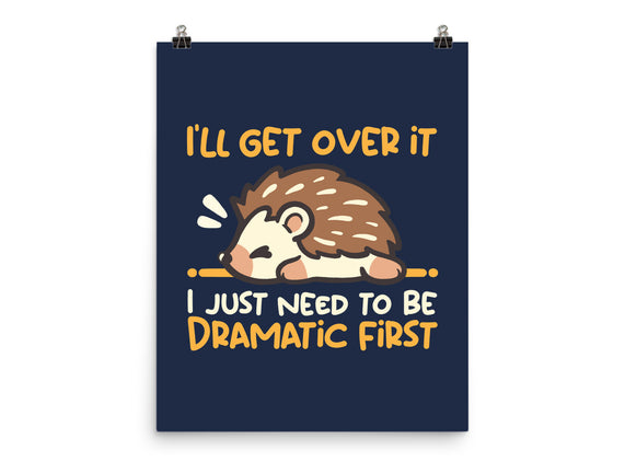Dramatic Hedgehog