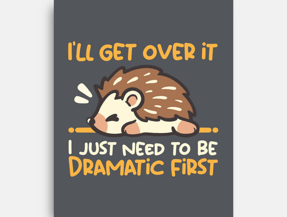 Dramatic Hedgehog
