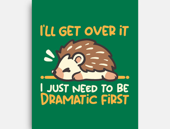 Dramatic Hedgehog