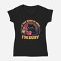 I'm Busy-Womens-V-Neck-Tee-Popnotic
