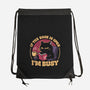 I'm Busy-None-Drawstring-Bag-Popnotic