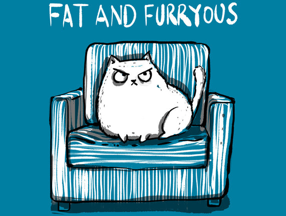 Fat And Furryous