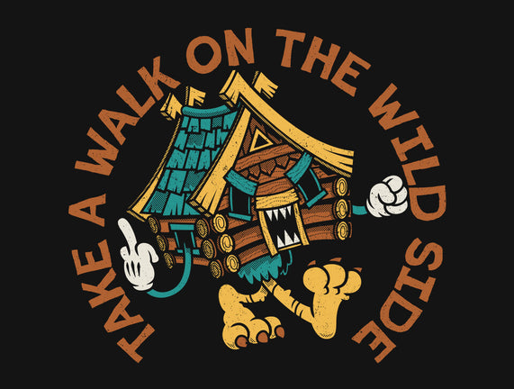 Take A Walk On The Wild Side
