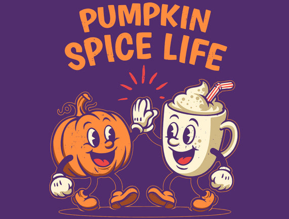 Pumpkin Spice Life