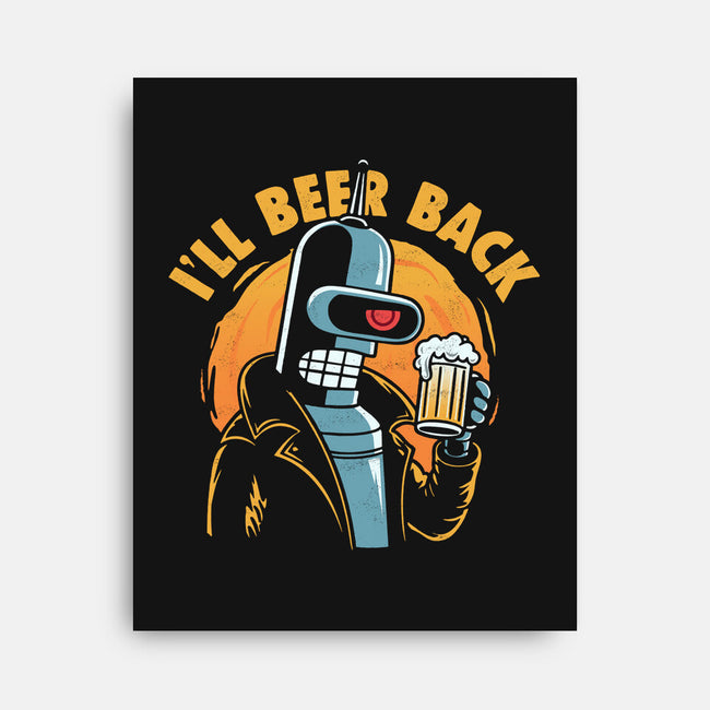 I'll Beer Back-None-Stretched-Canvas-Marinho