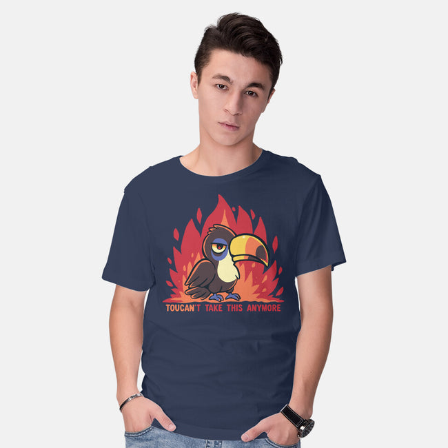 Toucant Take This Anymore-Mens-Basic-Tee-TechraNova