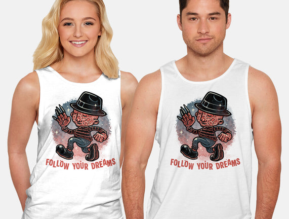 Follow Your Dreams Or Nightmares