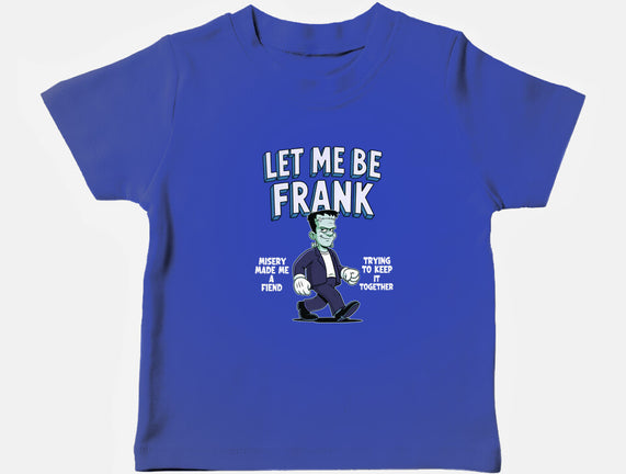 Let Me Be Frank