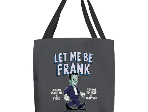 Let Me Be Frank