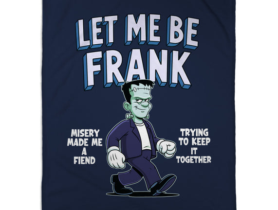 Let Me Be Frank