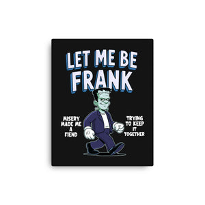 Let Me Be Frank