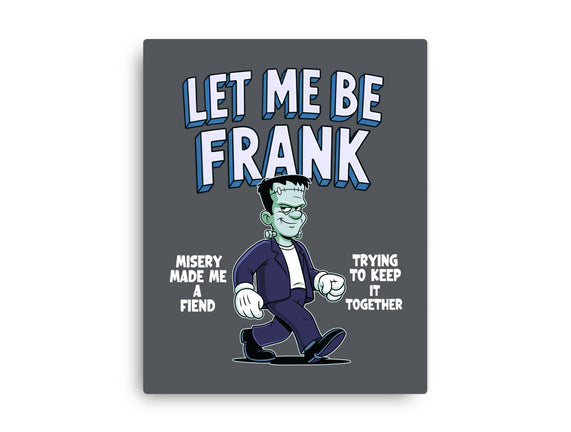 Let Me Be Frank