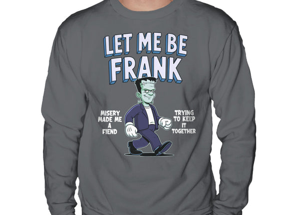 Let Me Be Frank