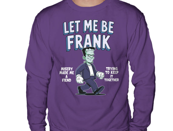 Let Me Be Frank