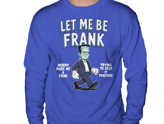 Let Me Be Frank
