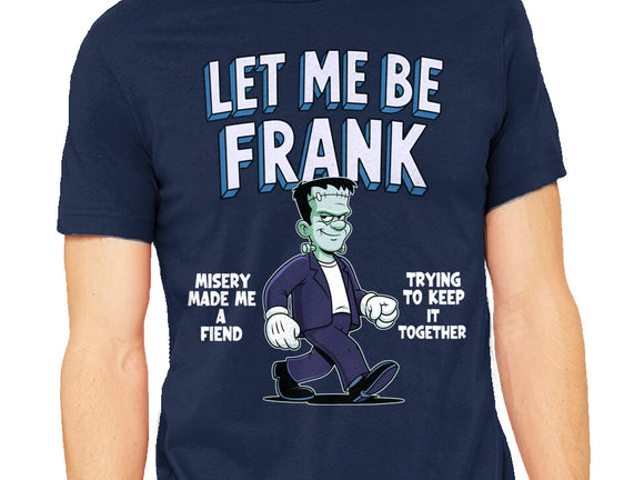 Let Me Be Frank