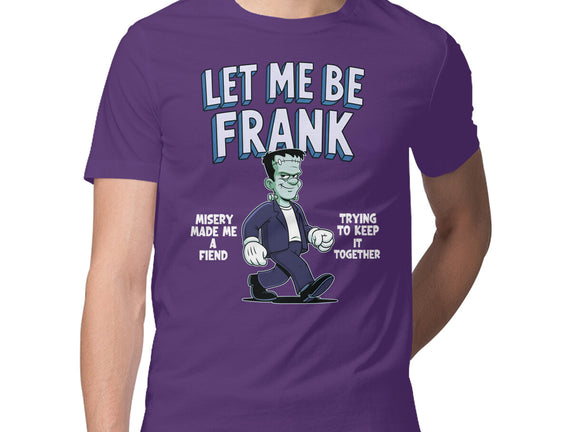 Let Me Be Frank