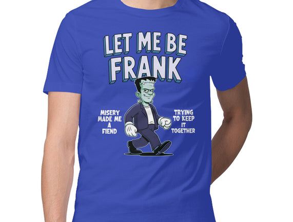 Let Me Be Frank