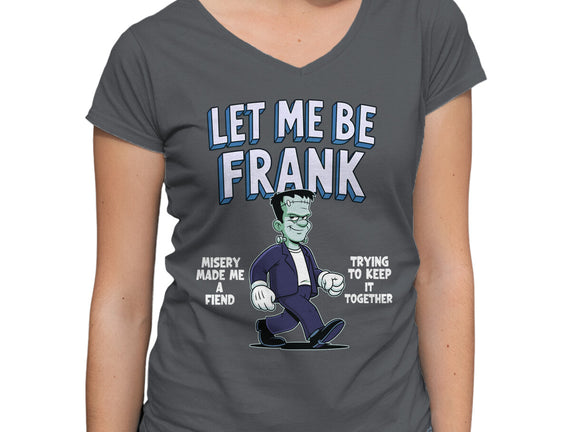Let Me Be Frank