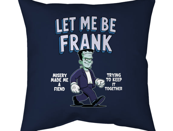Let Me Be Frank