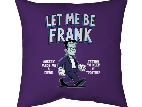 Let Me Be Frank