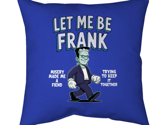Let Me Be Frank