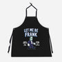 Let Me Be Frank-Unisex-Kitchen-Apron-P1yu5h