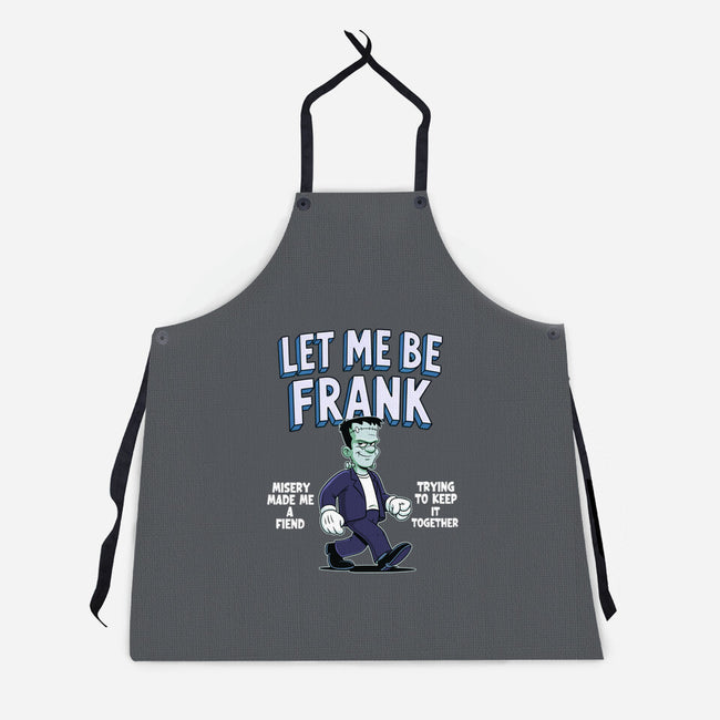 Let Me Be Frank-Unisex-Kitchen-Apron-P1yu5h