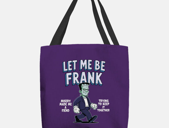 Let Me Be Frank