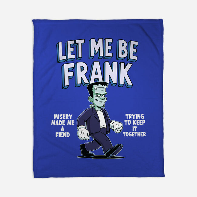 Let Me Be Frank-None-Fleece-Blanket-P1yu5h