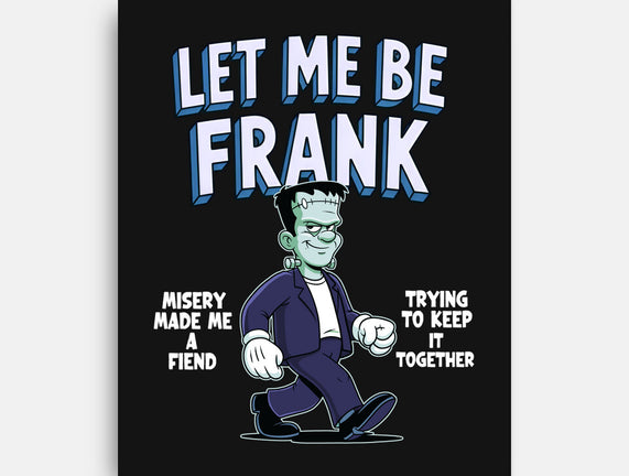 Let Me Be Frank