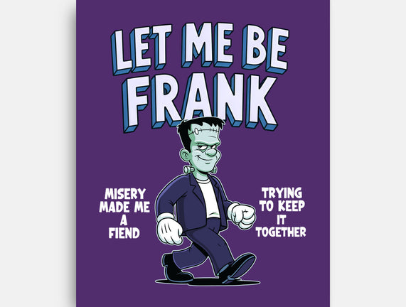 Let Me Be Frank