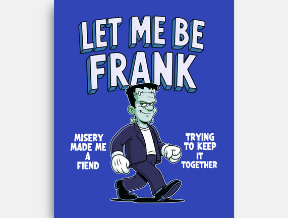Let Me Be Frank
