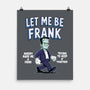 Let Me Be Frank-None-Matte-Poster-P1yu5h