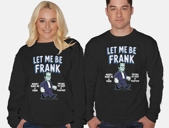 Let Me Be Frank