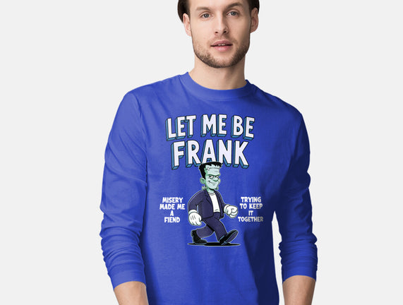 Let Me Be Frank