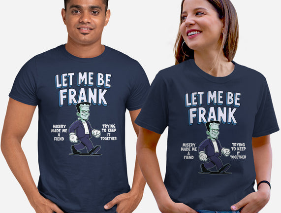 Let Me Be Frank