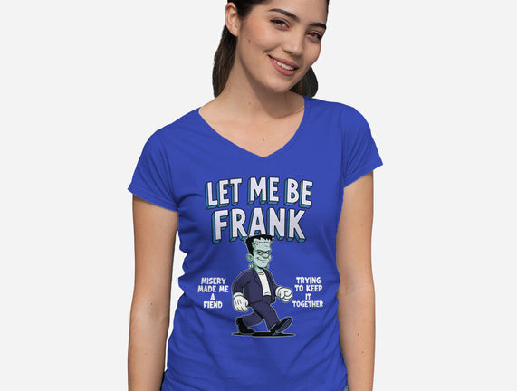 Let Me Be Frank