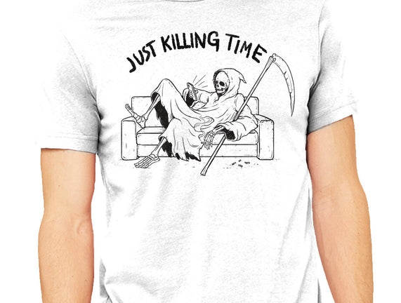 Just Killing Time