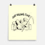Just Killing Time-None-Matte-Poster-Mike Koubou