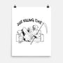 Just Killing Time-None-Matte-Poster-Mike Koubou